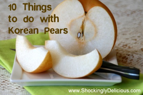 10 things to do with Korean Pears. Go here: http://www.shockinglydelicious.com/?p=10182
