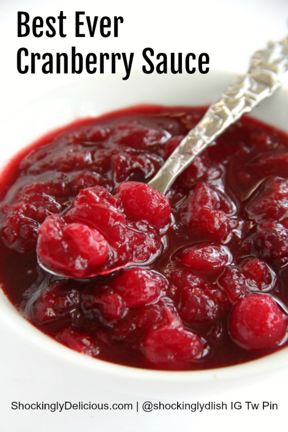 Best Ever Cranberry Sauce Recipe on ShockinglyDelicious.com