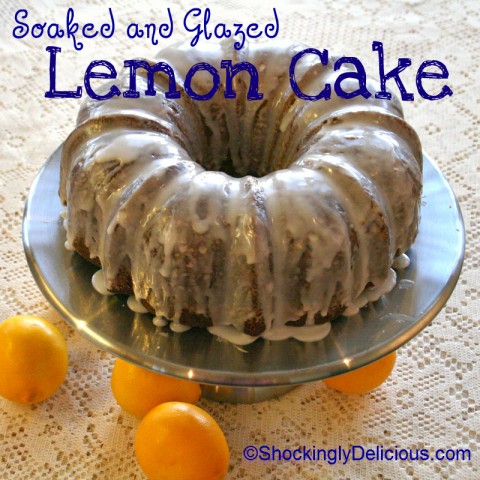 Soaked and Glazed Lemon Cake on Shockingly Delicious.com. Recipe here: https://www.shockinglydelicious.com/?p=11322