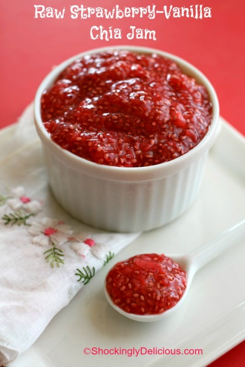 Raw Strawberry-Vanilla Chia Jam on Shockingly Delicious