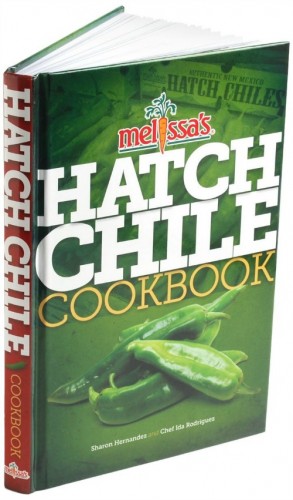 Melissa's Hatch Chile Cookbook