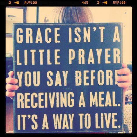 Grace Isn't a Little Prayer