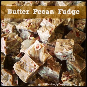 Dorothy's Butter Pecan Fudge | www.ShockinglyDelicious.com