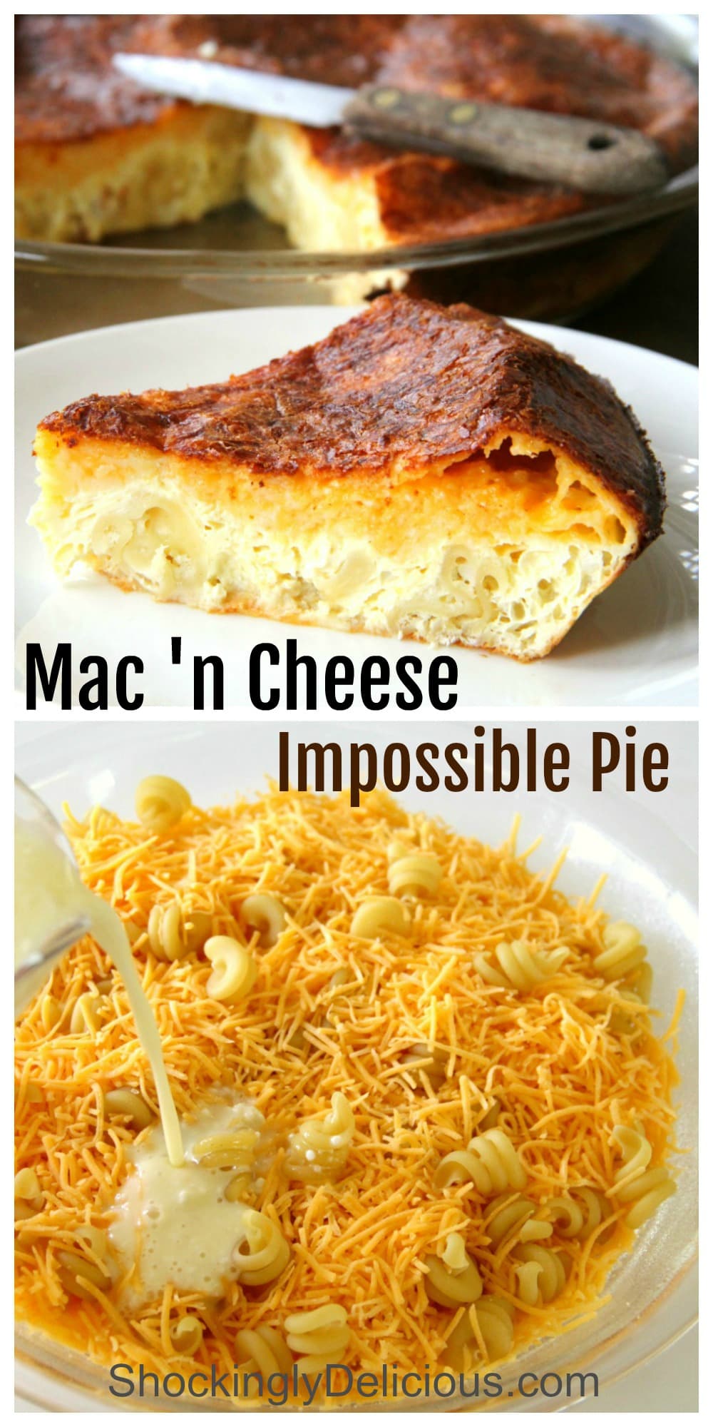 Wedge of Mac n Cheese Impossible Pie and a photo showing how to assemble it