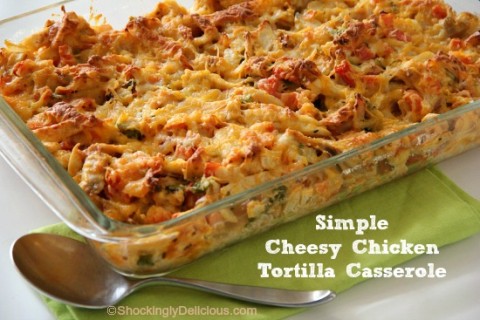 Simple Cheesy Chicken Tortilla Casserole | www.ShockinglyDelicious.com