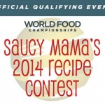 Saucy Mama's 2014 Recipe Contest