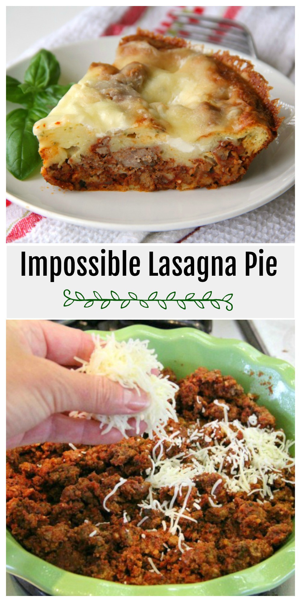 2 photos of Impossible Lasagna Pie in a collage