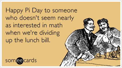 Pi Day ecard lunch bill