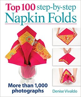 top-100-step-by-step-napkin-folds-by-denise-vivaldo-on-shockinglydelicious-com