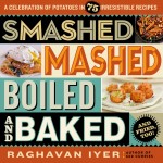 Cover of the cookbook SMASHED MASHED BOILED AND BAKED AND FRIED TOO!