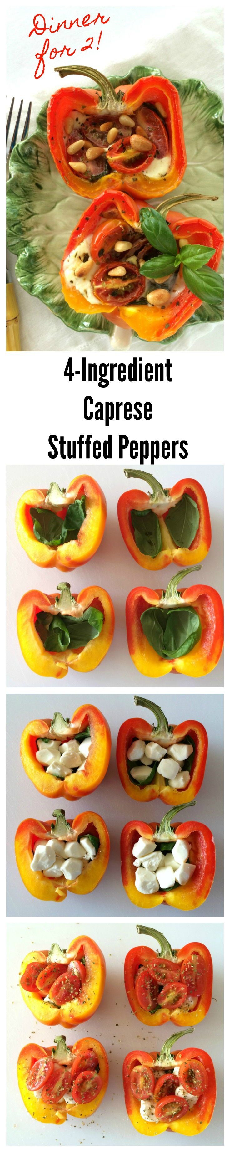 Long Pinterest collage showing how to make 4-ingredient Caprese Stuffed Peppers Dinner for 2 on ShockinglyDelicious.com