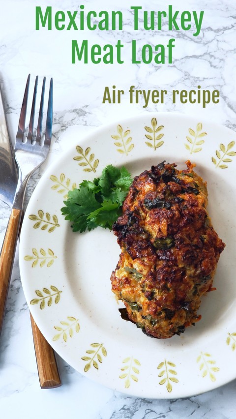 Mexican Turkey Meat Loaf in the Air Fryer pinterest image on ShockinglyDelicious.com