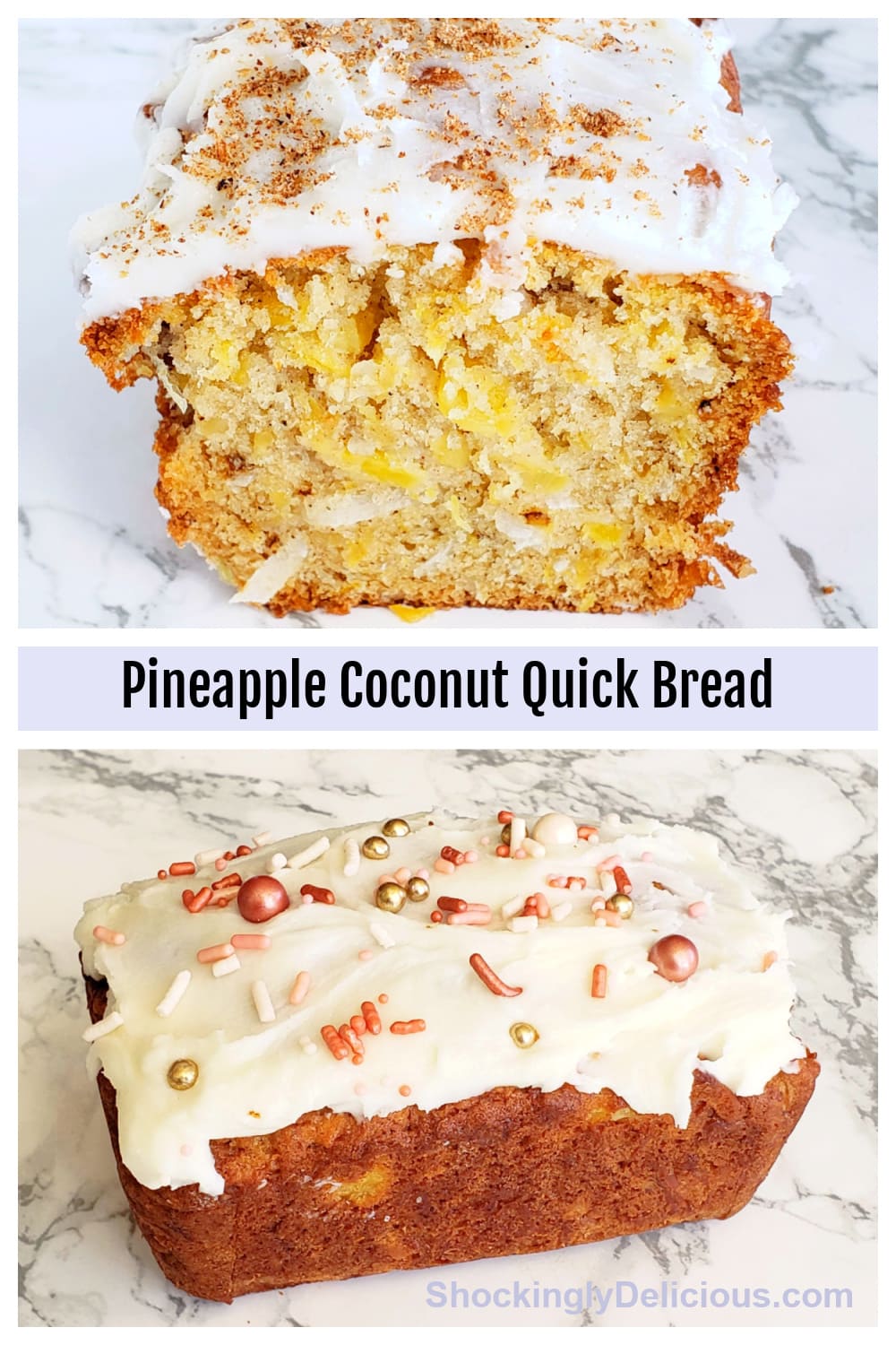 Pineapple Coconut Quick Bread collage of 2 photos