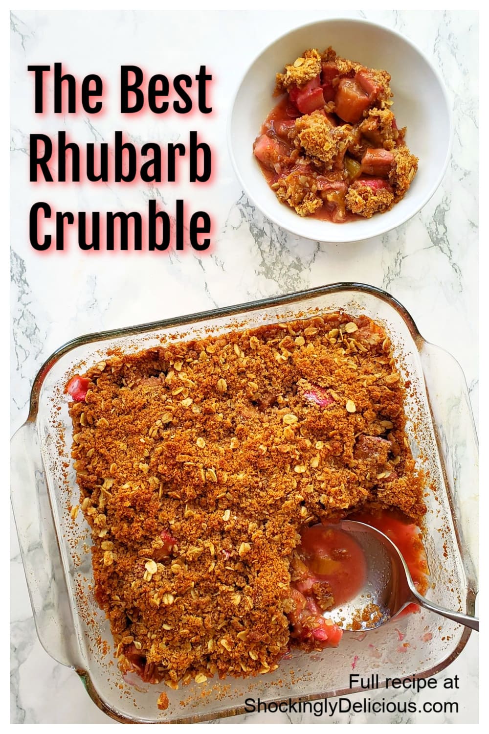 A white bowl of rhubarb crumble at the top with a glass baking dish of it at the bottom with the title superimposed over the photoom