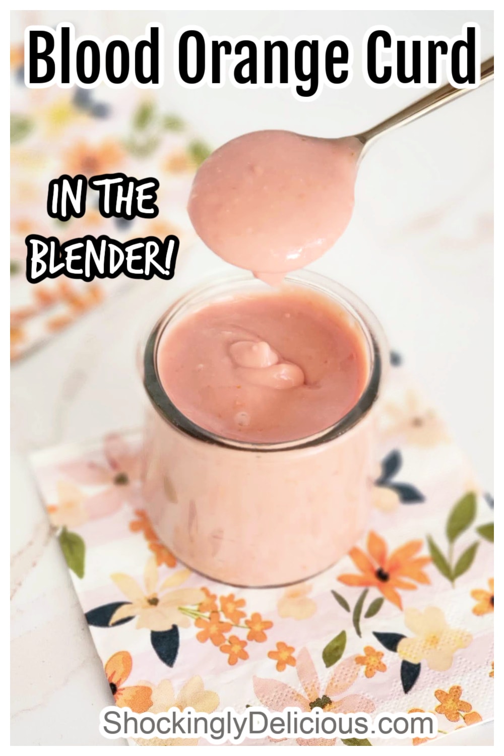Photo of a jar of Blender Blood Orange Curd with spoon hovering above with recipe title superimposed