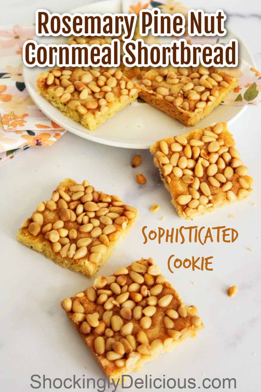 Rosemary Pine Nut Cornmeal Shortbread Pinterest pin