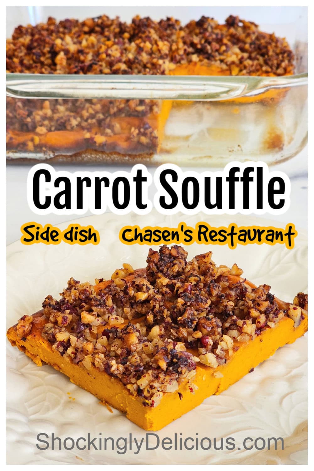 Pinterest Pin for Carrot Souffle from Chasen's Restaurant